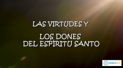 Lección 10 - Las virtudes y los dones del Espíritu Santo